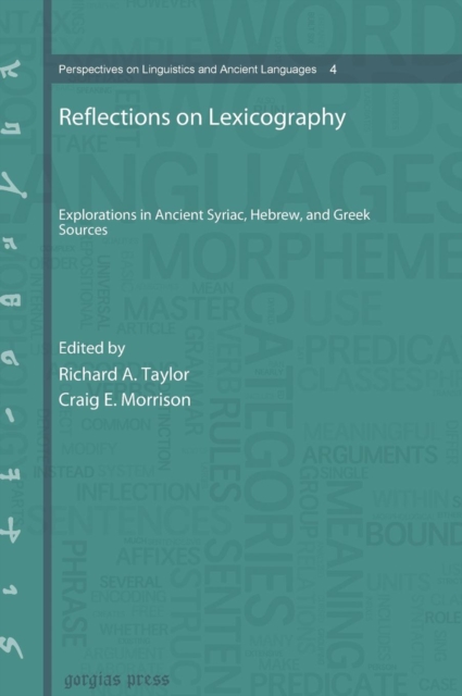 Reflections on Lexicography : Explorations in Ancient Syriac, Hebrew, and Greek Sources, Hardback Book