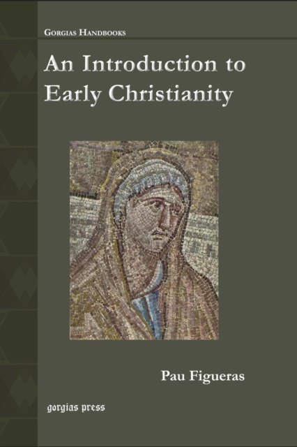An Introduction to Early Christianity, Paperback / softback Book