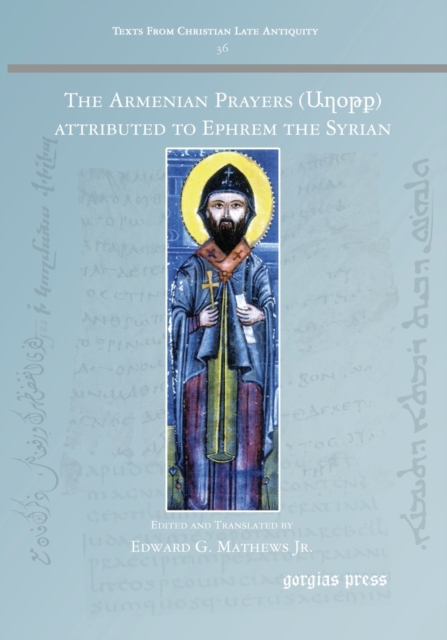 The Armenian Prayers attributed to Ephrem the Syrian, Paperback / softback Book