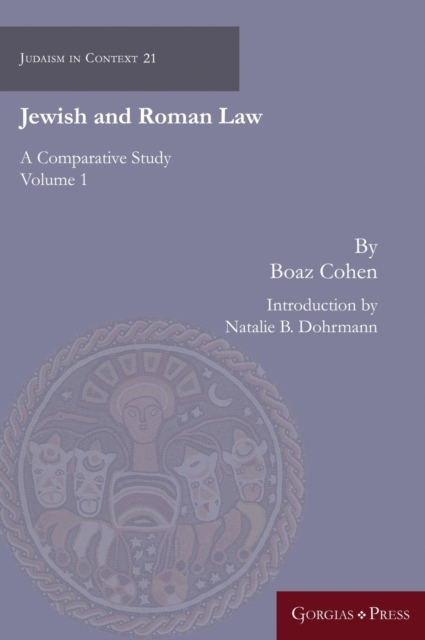 Jewish and Roman Law (vol 1) : A Comparative Study, Hardback Book