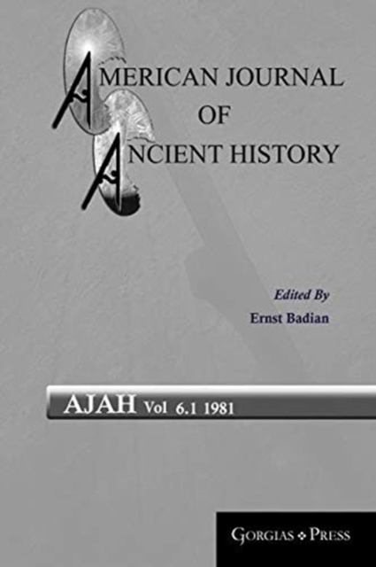 American Journal of Ancient History (Vol 6.1), Paperback / softback Book