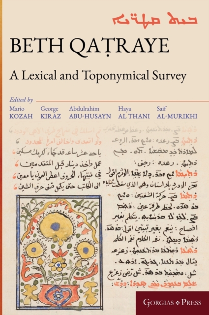 Beth Qatraye : A Lexical and Toponymical Survey, Hardback Book