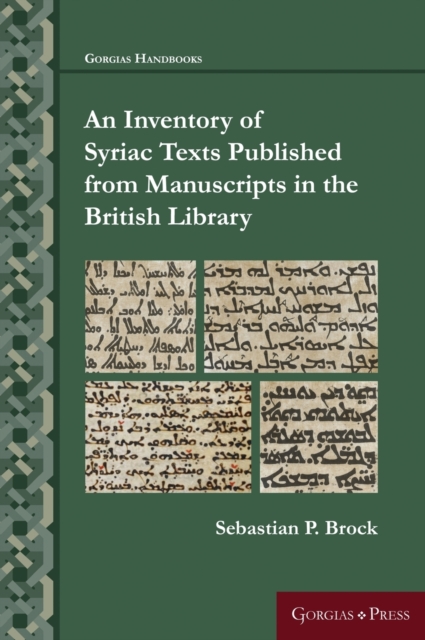 An Inventory of Syriac Texts Published from Manuscripts in the British Library, Hardback Book