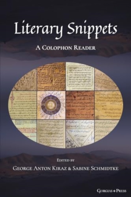 Literary Snippets : A Colophon Reader: Volume 2, Hardback Book