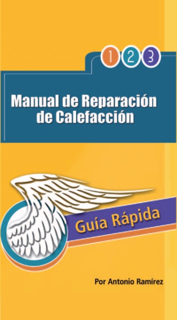 Manual De Reparacion De Calefaccion : Guia Rapida, EPUB eBook
