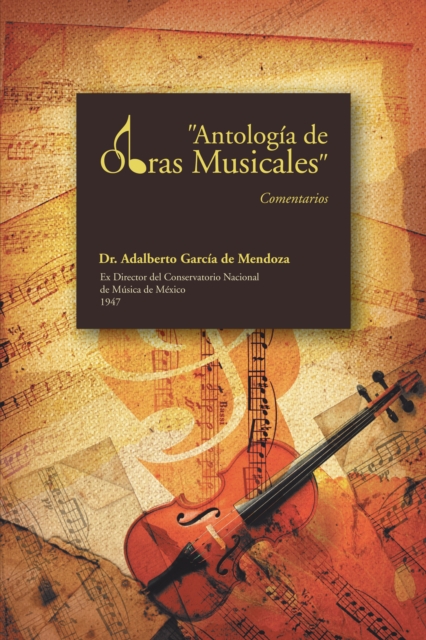 "Antologia De Obras Musicales" : Comentarios, EPUB eBook