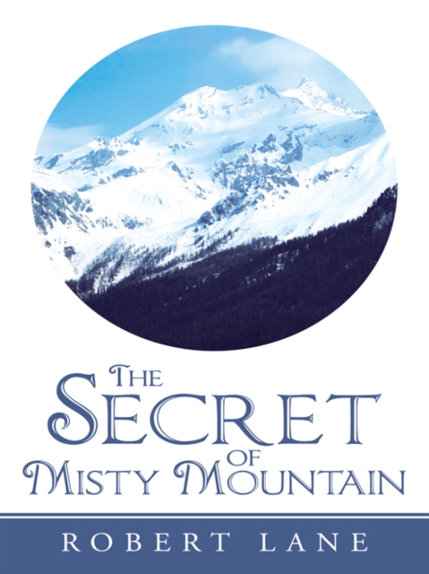 The Secret of Misty Mountain, EPUB eBook