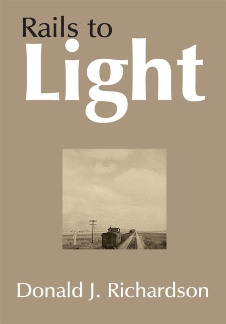 Rails to Light, EPUB eBook