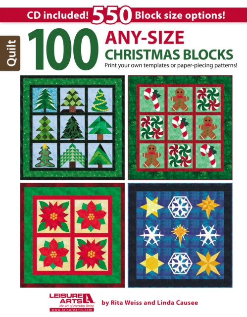 100 Any-Size Christmas Blocks : Print Your Own Templates or Paper-Piecing Patterns!, Mixed media product Book