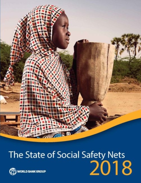 The State of Social Safety Nets 2018, Paperback / softback Book