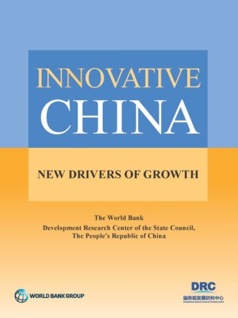Innovative China : new drivers of growth, Paperback / softback Book