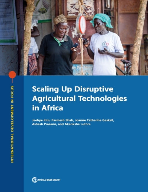Scaling up disruptive agricultural technologies in Africa, Paperback / softback Book