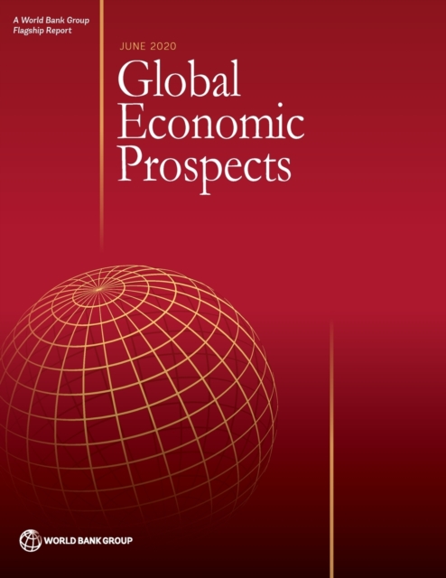 Global economic prospects, June 2020 : slow growth, policy challenges, Paperback / softback Book