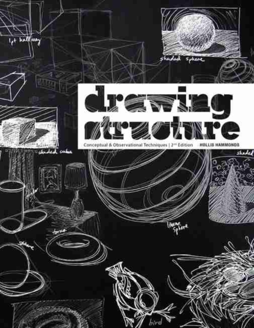 Drawing Structure: Conceptual and Observational Techniques, Paperback / softback Book
