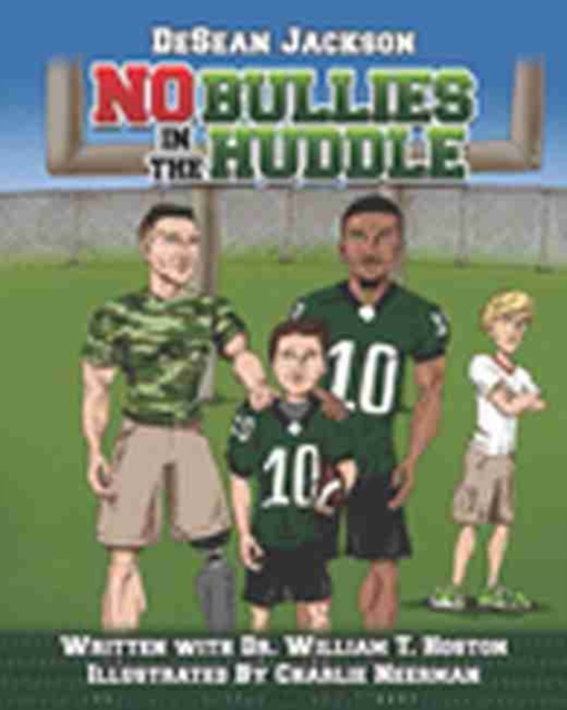 No Bullies in the Huddle - Eagles, Hardback Book