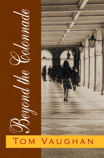 Beyond the Colonnade, EPUB eBook