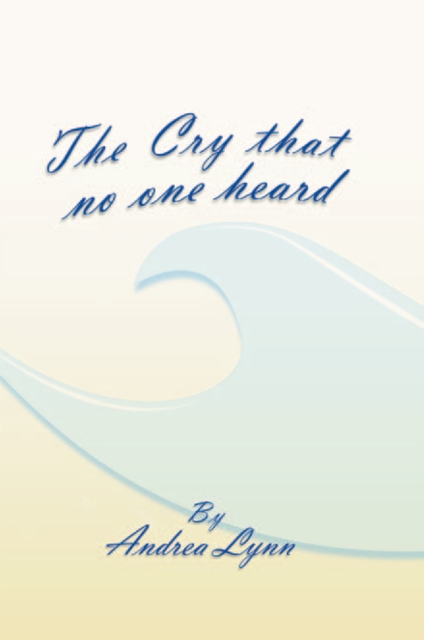 The Cry That No One Heard, EPUB eBook