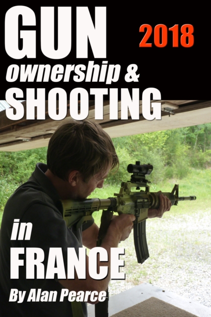 Gun Ownership and Shooting in France v4, EPUB eBook