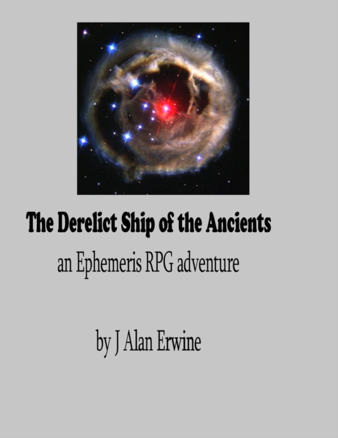 Derelict Ship of the Ancients: An Ephemeris RPG adventure, EPUB eBook