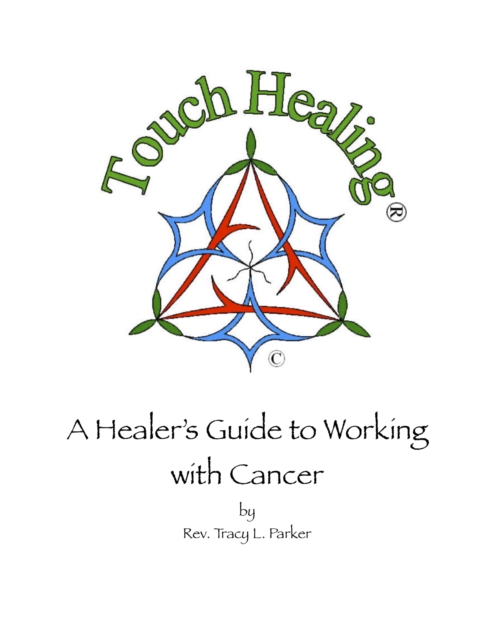 Touch Healing: A Healer's Guide to Working with Cancer, EPUB eBook
