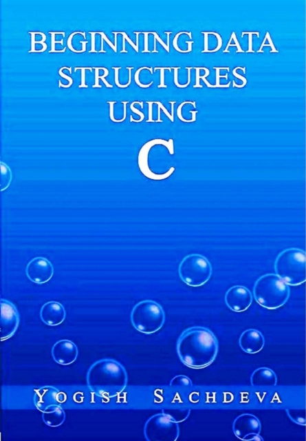 Beginning Data Structures Using C, EPUB eBook
