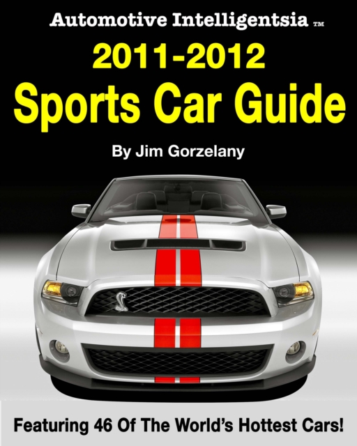 Automotive Intelligentsia 2011-2012 Sports Car Guide, EPUB eBook