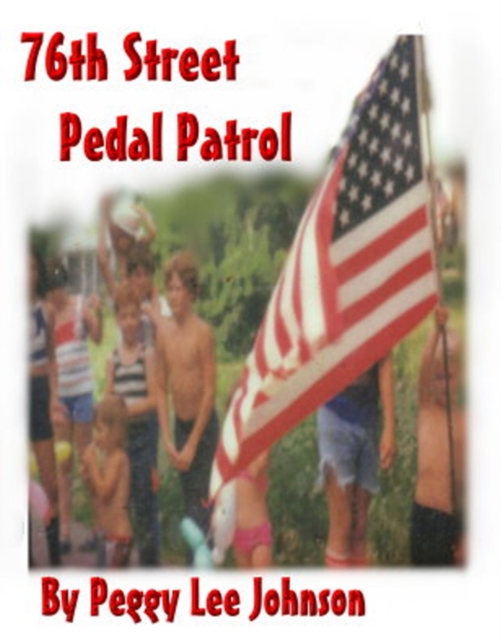 76th Street Pedal Patrol, EPUB eBook