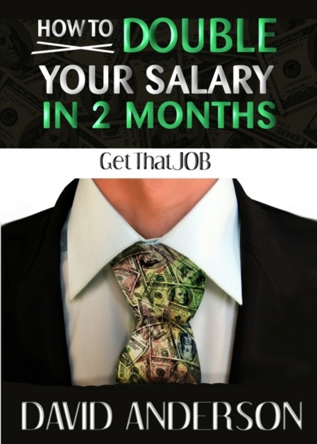 How to Double Your Salary in Two Months!, EPUB eBook