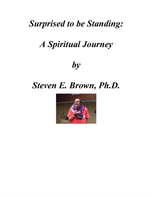 Surprised to be Standing: A Spiritual Journey, EPUB eBook