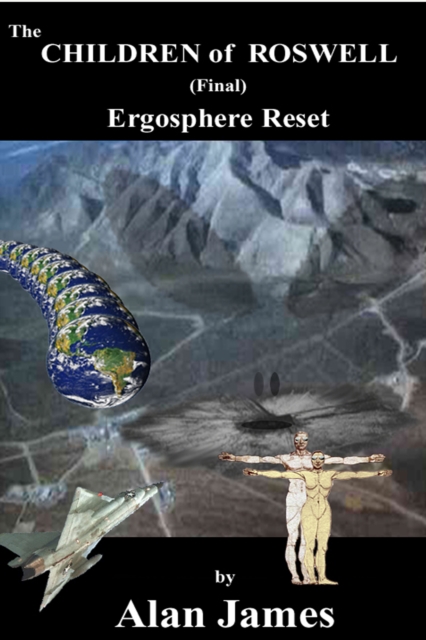 Children of Roswell (Final) Ergosphere Reset, EPUB eBook