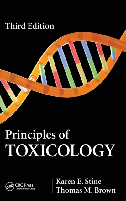 Principles of Toxicology, Hardback Book