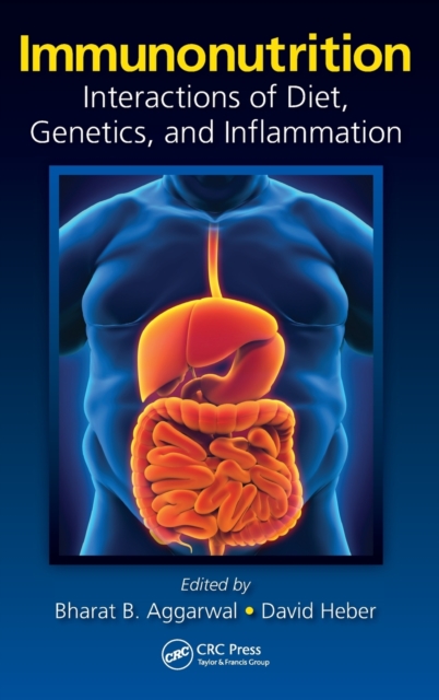 Immunonutrition : Interactions of Diet, Genetics, and Inflammation, Hardback Book