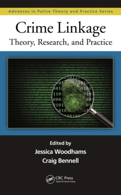 Crime Linkage : Theory, Research, and Practice, Hardback Book