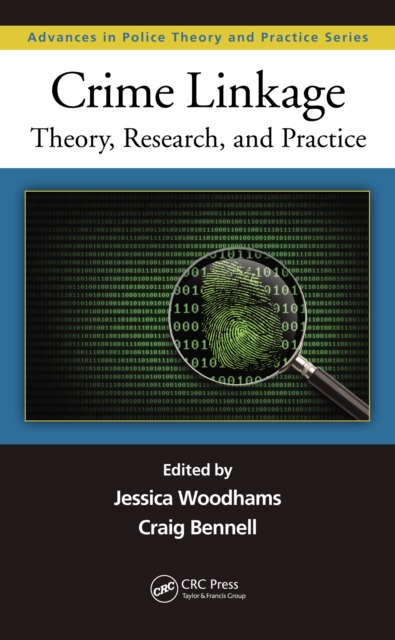 Crime Linkage : Theory, Research, and Practice, PDF eBook