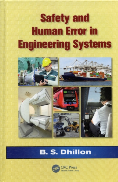 Safety and Human Error in Engineering Systems, PDF eBook