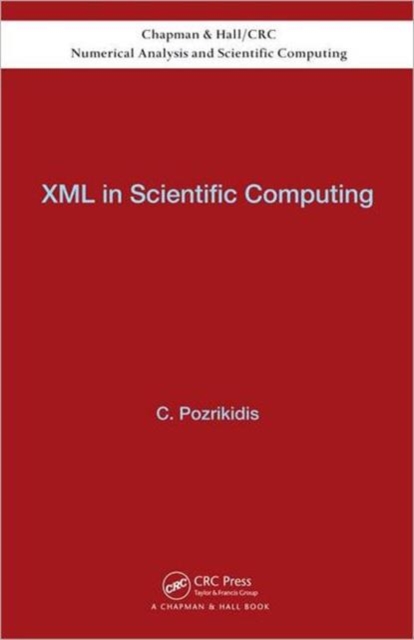 XML in Scientific Computing, Hardback Book