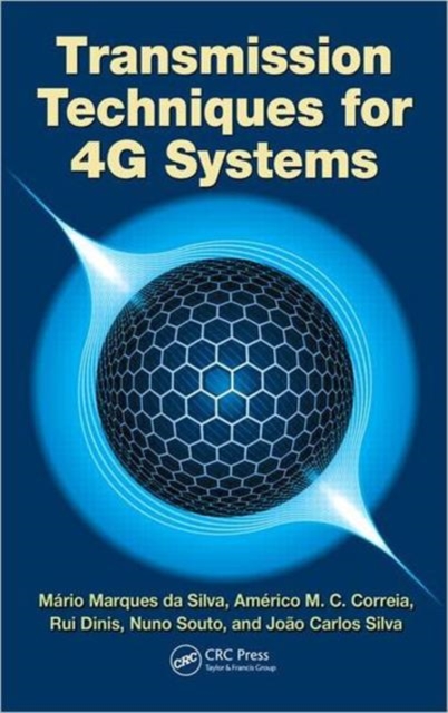 Transmission Techniques for 4G Systems, Hardback Book