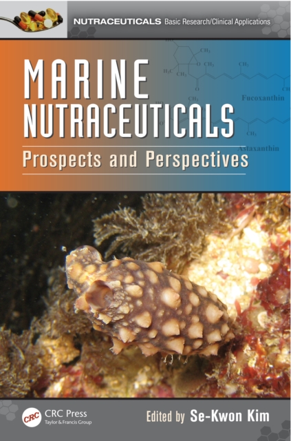 Marine Nutraceuticals : Prospects and Perspectives, PDF eBook