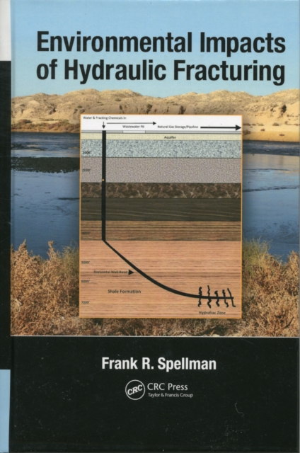 Environmental Impacts of Hydraulic Fracturing, PDF eBook