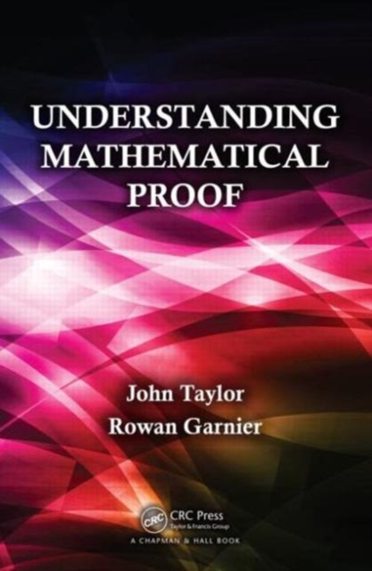 Understanding Mathematical Proof, Paperback / softback Book