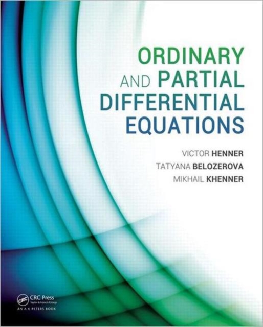 Ordinary and Partial Differential Equations, Hardback Book