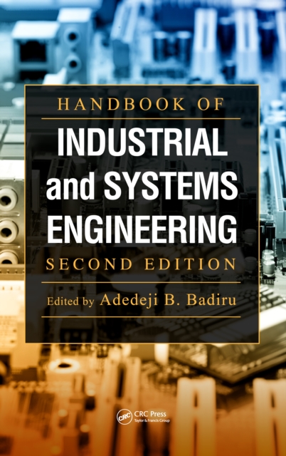 Handbook of Industrial and Systems Engineering, PDF eBook