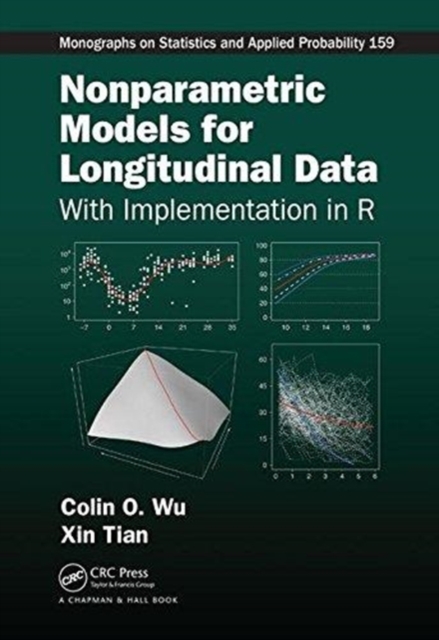 Nonparametric Models for Longitudinal Data : With Implementation in R, Hardback Book