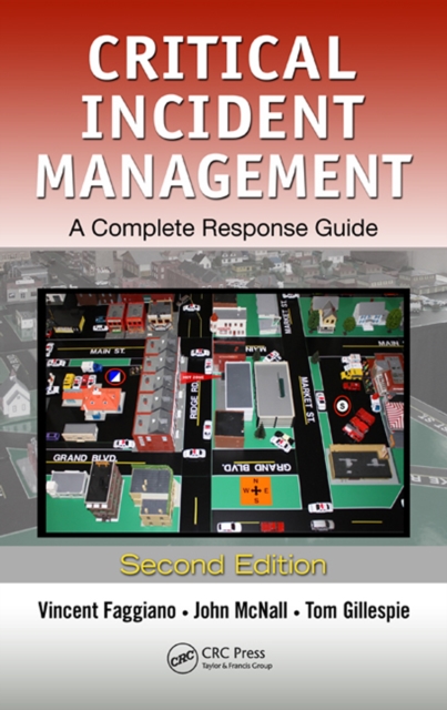 Critical Incident Management : A Complete Response Guide, Second Edition, EPUB eBook
