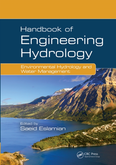 Handbook of Engineering Hydrology : Environmental Hydrology and Water Management, PDF eBook