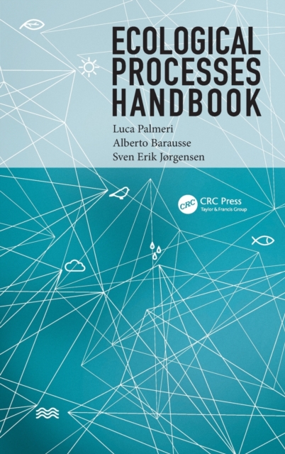 Ecological Processes Handbook, Hardback Book
