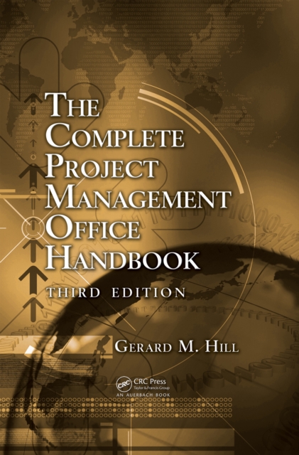 The Complete Project Management Office Handbook, PDF eBook