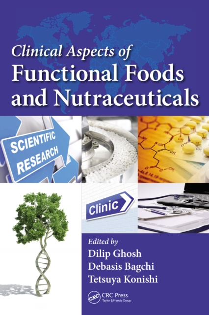 Clinical Aspects of Functional Foods and Nutraceuticals, PDF eBook