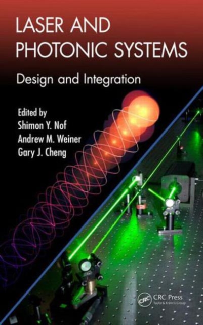 Laser and Photonic Systems : Design and Integration, Hardback Book