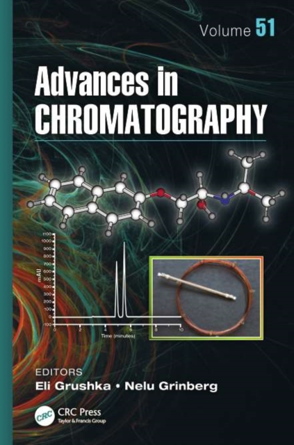 Advances in Chromatography, Volume 51, PDF eBook